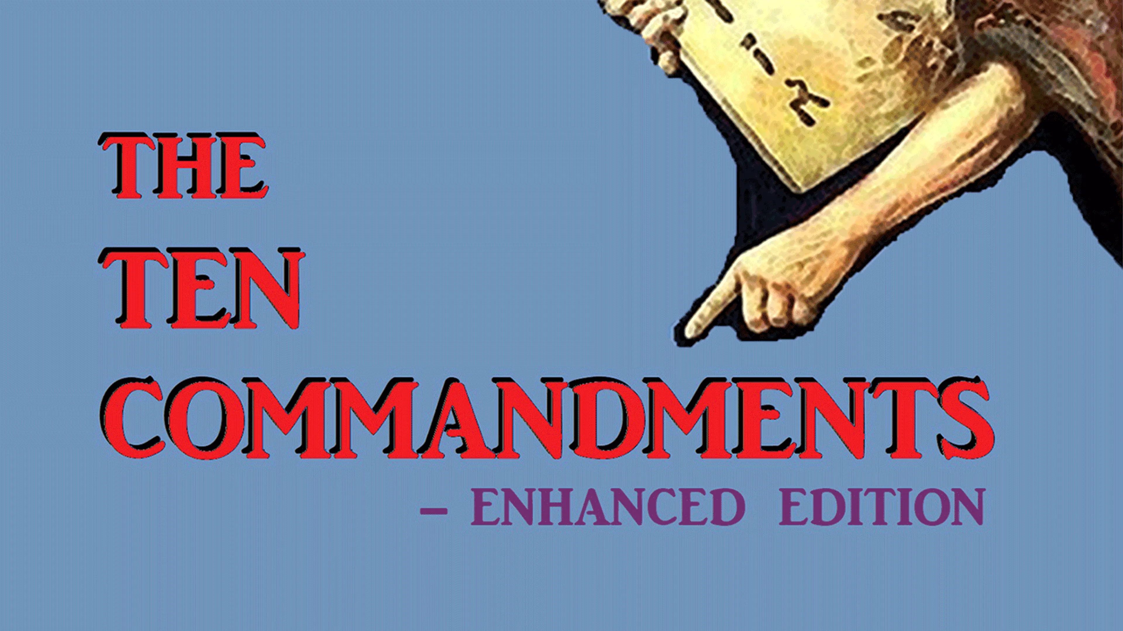 The Ten Commandments - Enhanced Edition poster